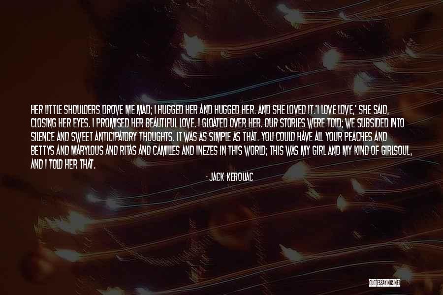 Besharat Kaveh Quotes By Jack Kerouac