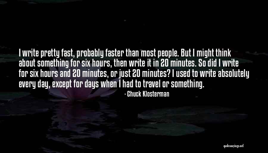 Besicovitch Quotes By Chuck Klosterman Besicovitch Quotes By Chuck Klosterman