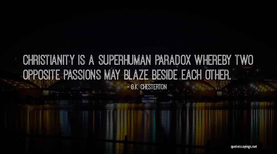 Beside Each Other Quotes By G.K. Chesterton