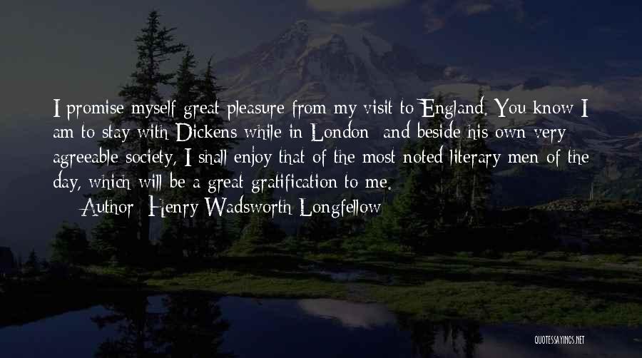 Beside Myself Quotes By Henry Wadsworth Longfellow