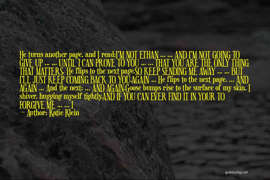 Beside Myself Quotes By Katie Klein