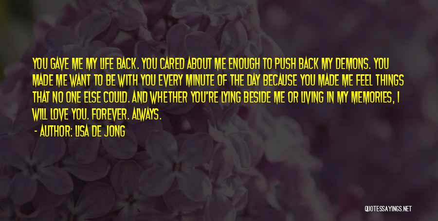 Beside You Love Quotes By Lisa De Jong