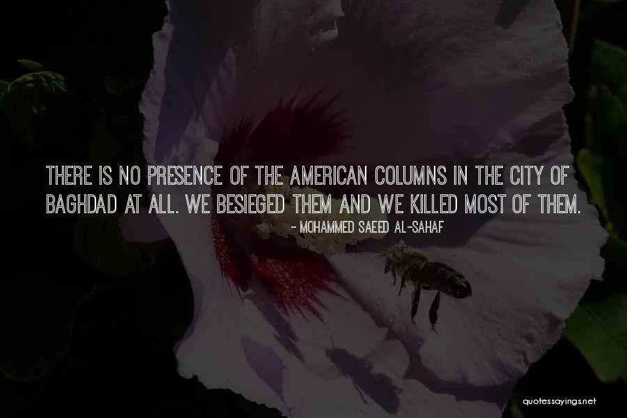 Besieged Coc Quotes By Mohammed Saeed Al-Sahaf Besieged Coc Quotes By Mohammed Saeed Al-Sahaf