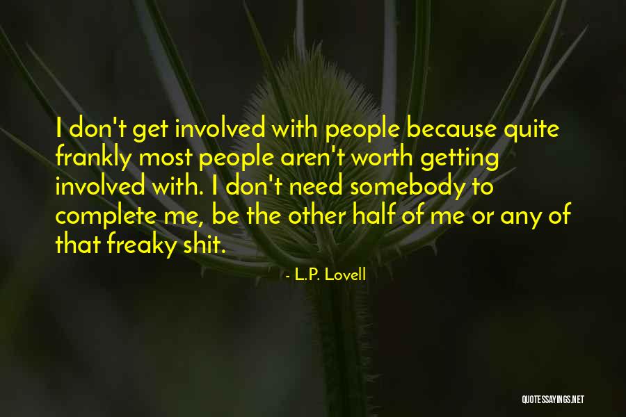 Besieged Quotes By L.P. Lovell