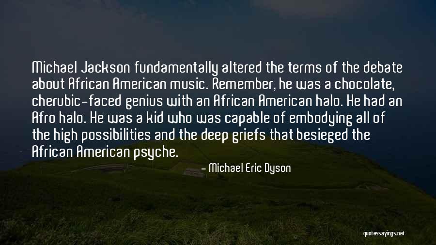 Besieged Quotes By Michael Eric Dyson