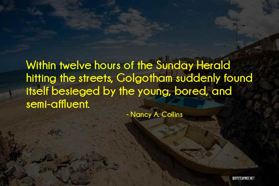 Besieged Quotes By Nancy A. Collins