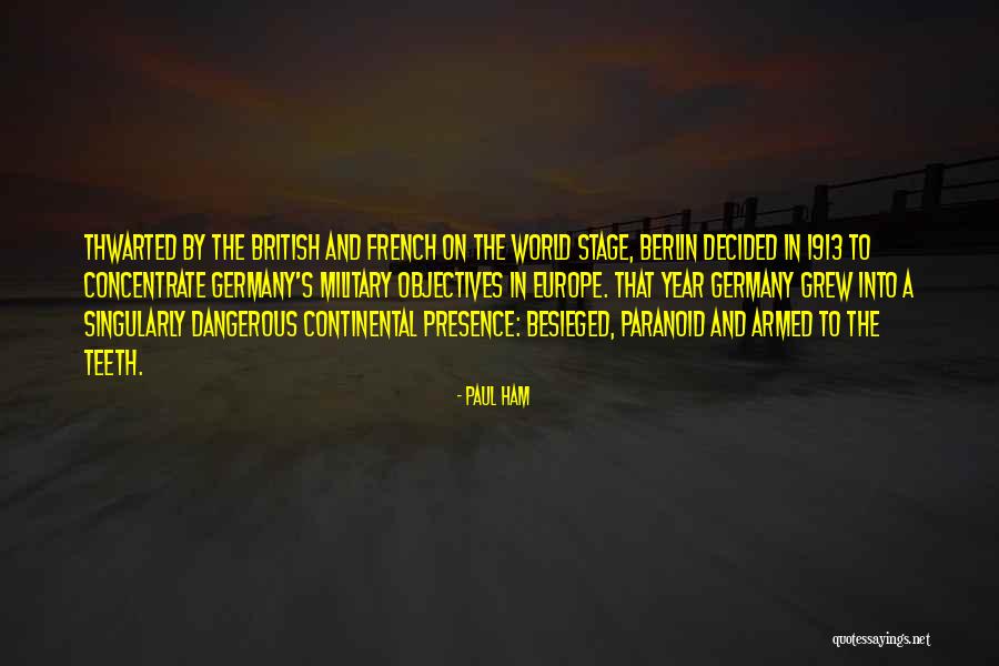 Besieged Quotes By Paul Ham Besieged Quotes By Paul Ham