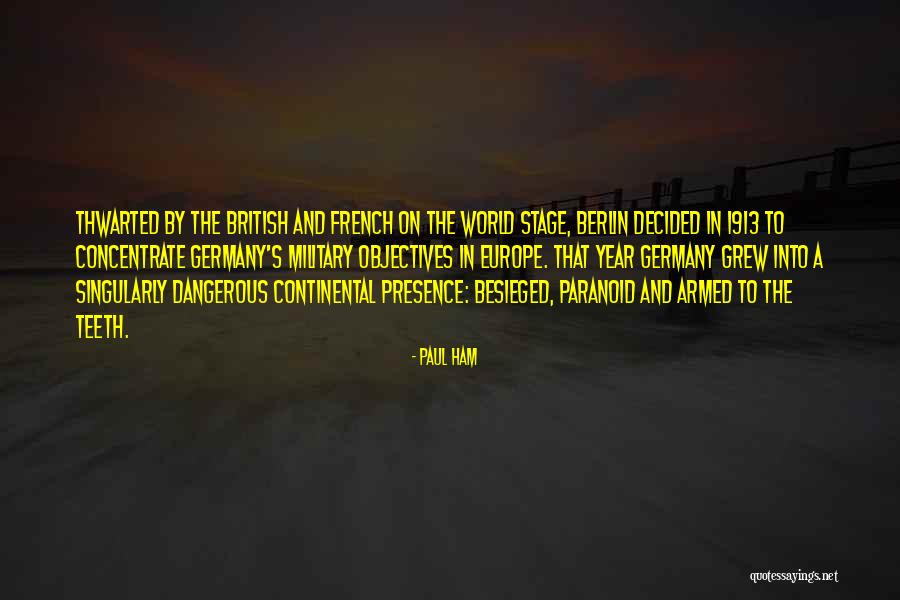 Besieged Quotes By Paul Ham