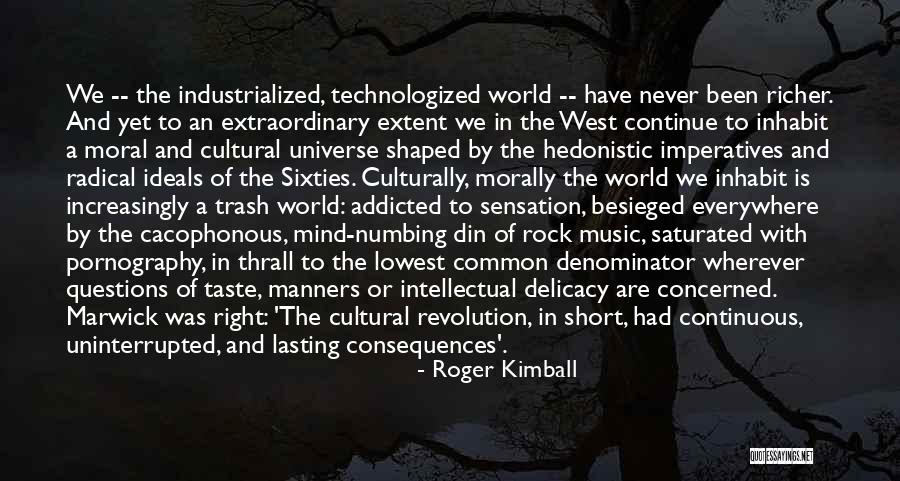 Besieged Quotes By Roger Kimball Besieged Quotes By Roger Kimball