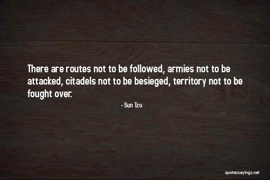 Besieged Quotes By Sun Tzu