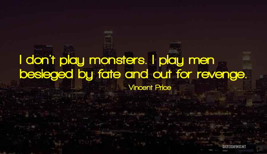 Besieged Quotes By Vincent Price Besieged Quotes By Vincent Price