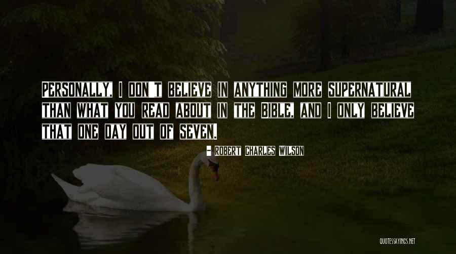 Besimet Quotes By Robert Charles Wilson Besimet Quotes By Robert Charles Wilson