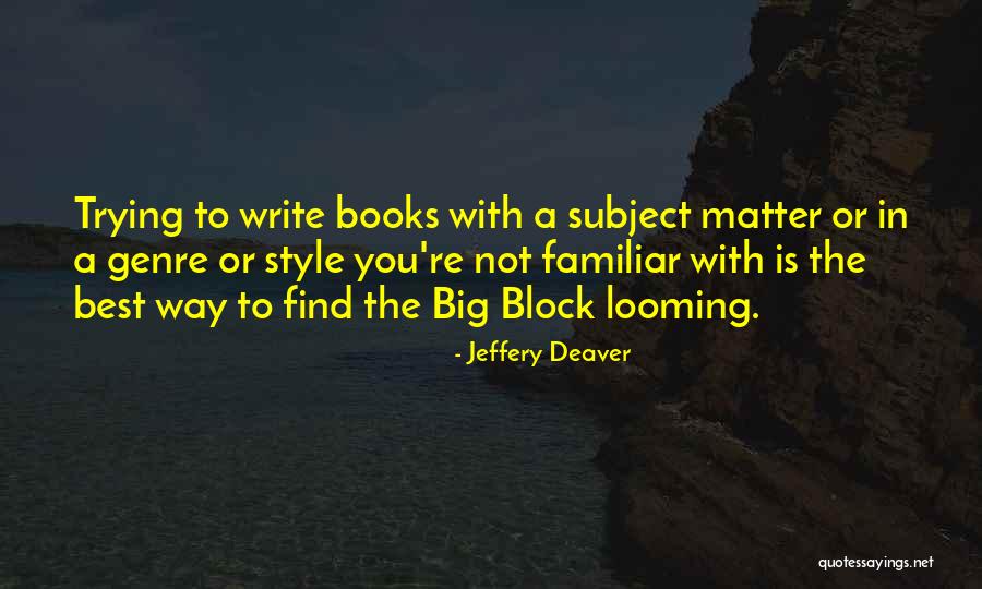 Beskarnemiz Quotes By Jeffery Deaver Beskarnemiz Quotes By Jeffery Deaver
