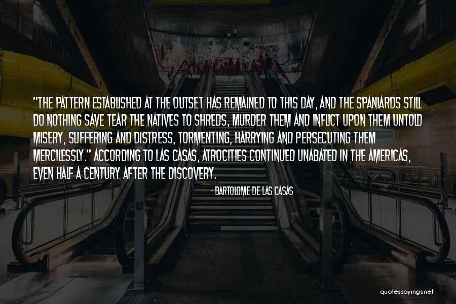 Besker Quotes By Bartolome De Las Casas Besker Quotes By Bartolome De Las Casas