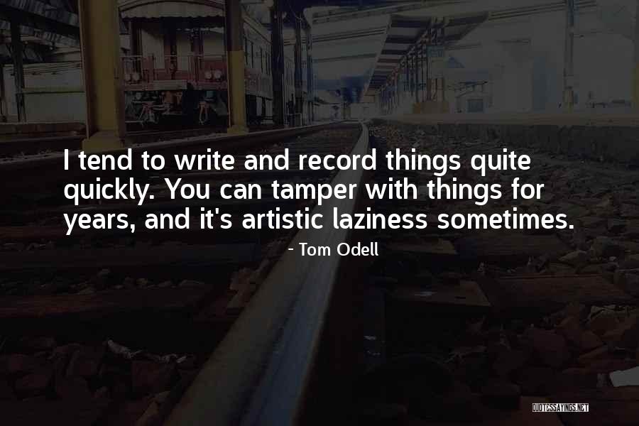 Beskey Quotes By Tom Odell Beskey Quotes By Tom Odell