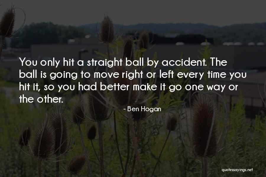 Beslist Besloten Quotes By Ben Hogan Beslist Besloten Quotes By Ben Hogan