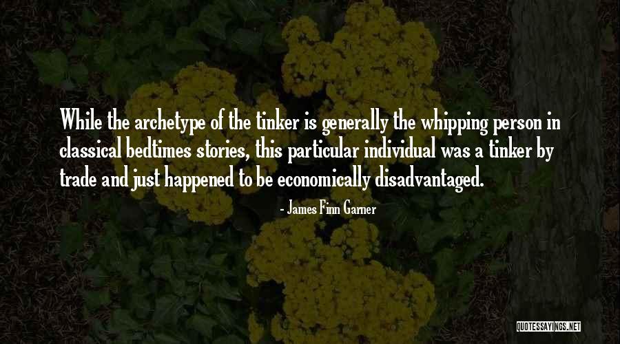 Besmirched Kingdom Quotes By James Finn Garner