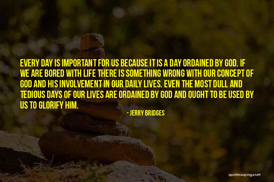 Besmirched Kingdom Quotes By Jerry Bridges