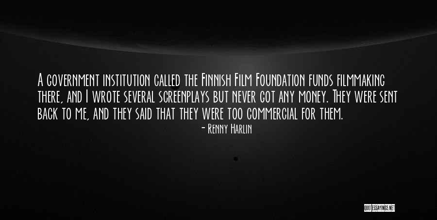 Besmrtni Puk Quotes By Renny Harlin Besmrtni Puk Quotes By Renny Harlin