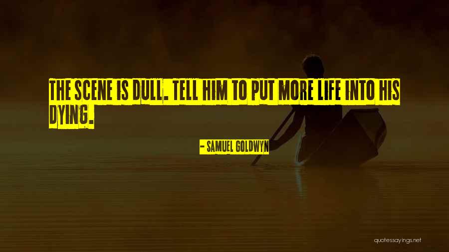 Besonderes Merkmal 8 Quotes By Samuel Goldwyn Besonderes Merkmal 8 Quotes By Samuel Goldwyn