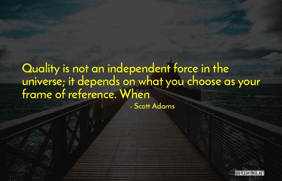 Besonders Quotes By Scott Adams Besonders Quotes By Scott Adams