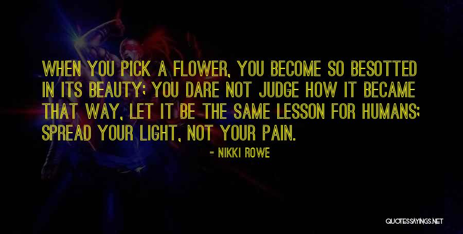 Besotted With You Quotes By Nikki Rowe Besotted With You Quotes By Nikki Rowe