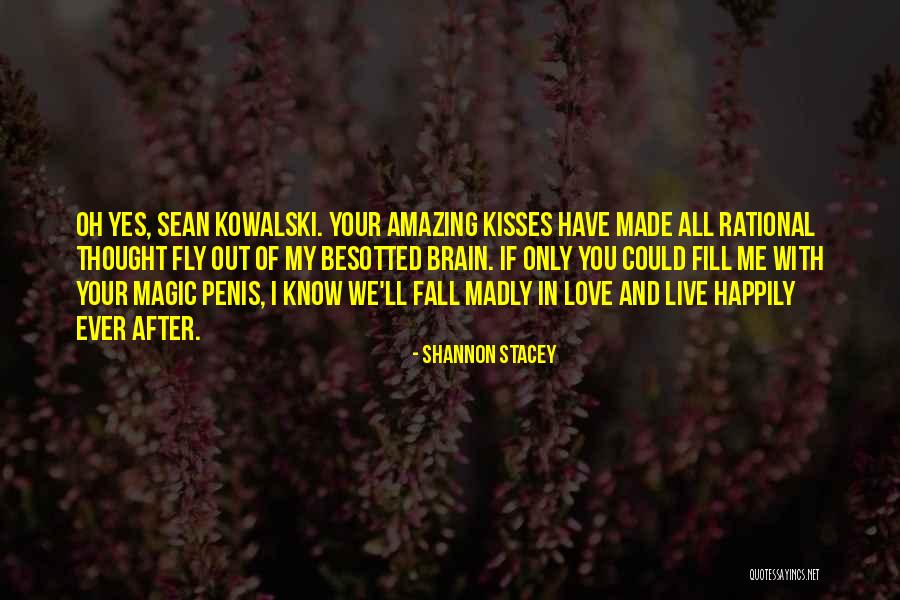 Besotted With You Quotes By Shannon Stacey