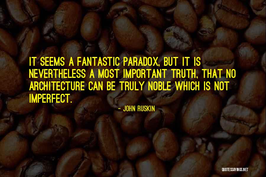 Besouro Rinoceronte Quotes By John Ruskin Besouro Rinoceronte Quotes By John Ruskin