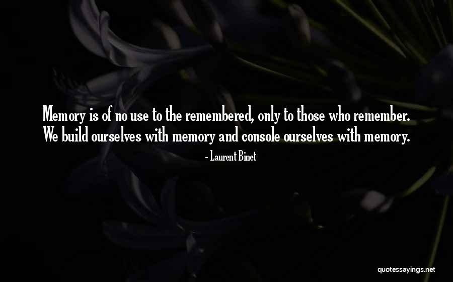 Bespelled Quotes By Laurent Binet Bespelled Quotes By Laurent Binet