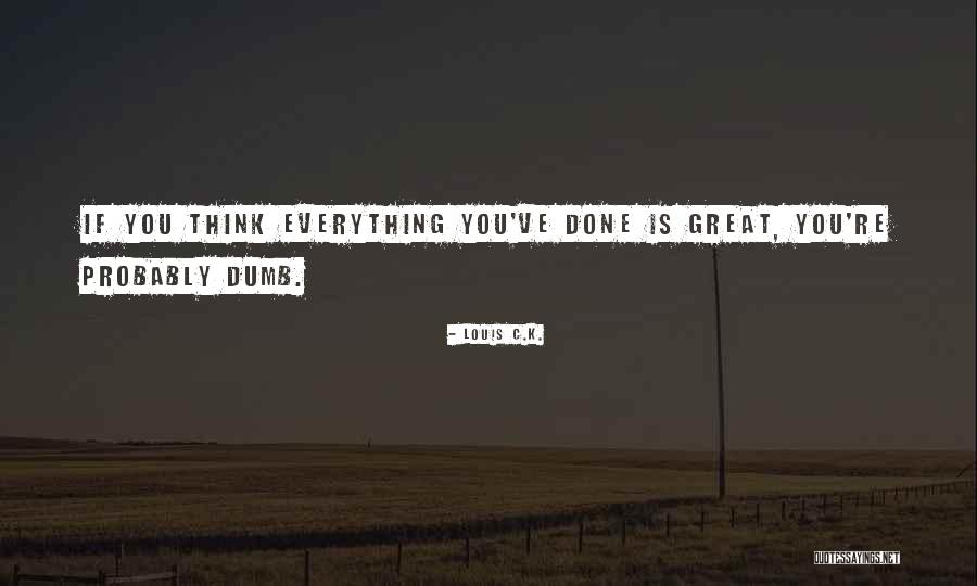 Bespotted By Linda Quotes By Louis C.K. Bespotted By Linda Quotes By Louis C.K.