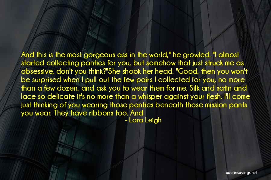 Besrat Tareke Quotes By Lora Leigh Besrat Tareke Quotes By Lora Leigh