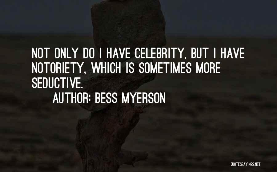 Bess Myerson Quotes 370804