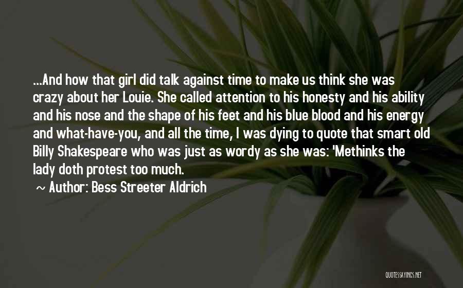 Bess Streeter Aldrich Quotes 1182391