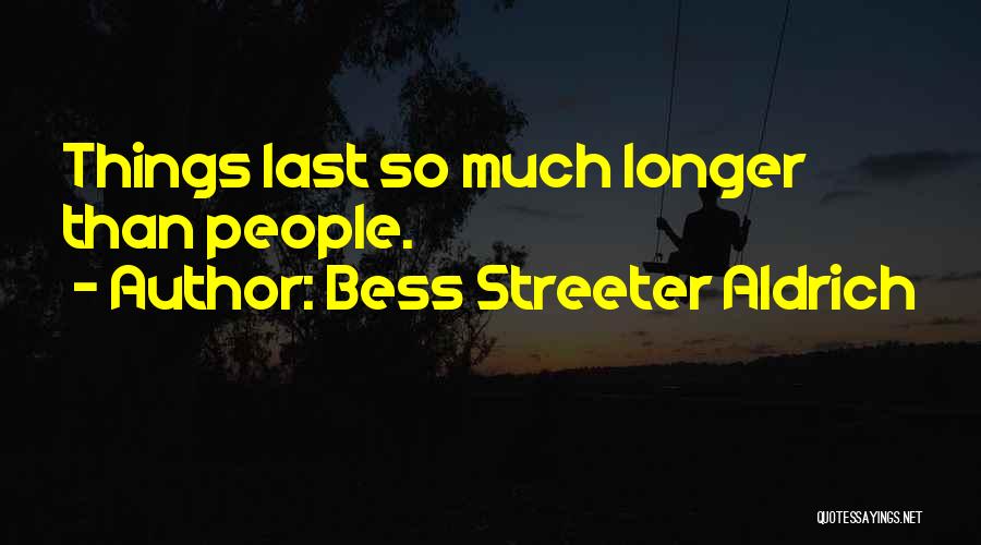 Bess Streeter Aldrich Quotes 1431202