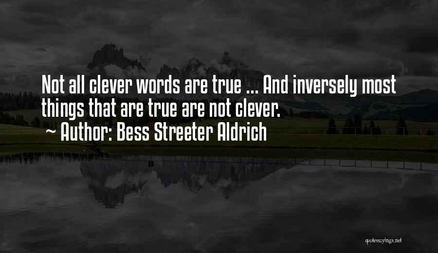 Bess Streeter Aldrich Quotes 1673453