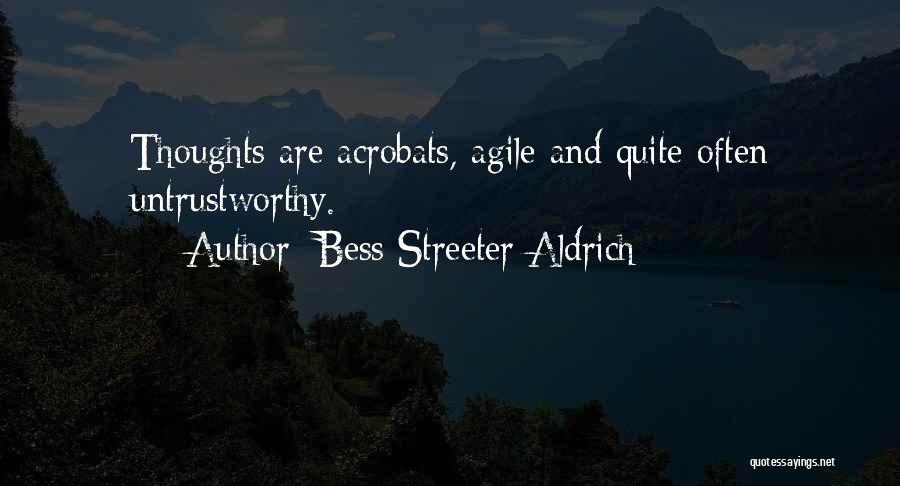 Bess Streeter Aldrich Quotes 332607