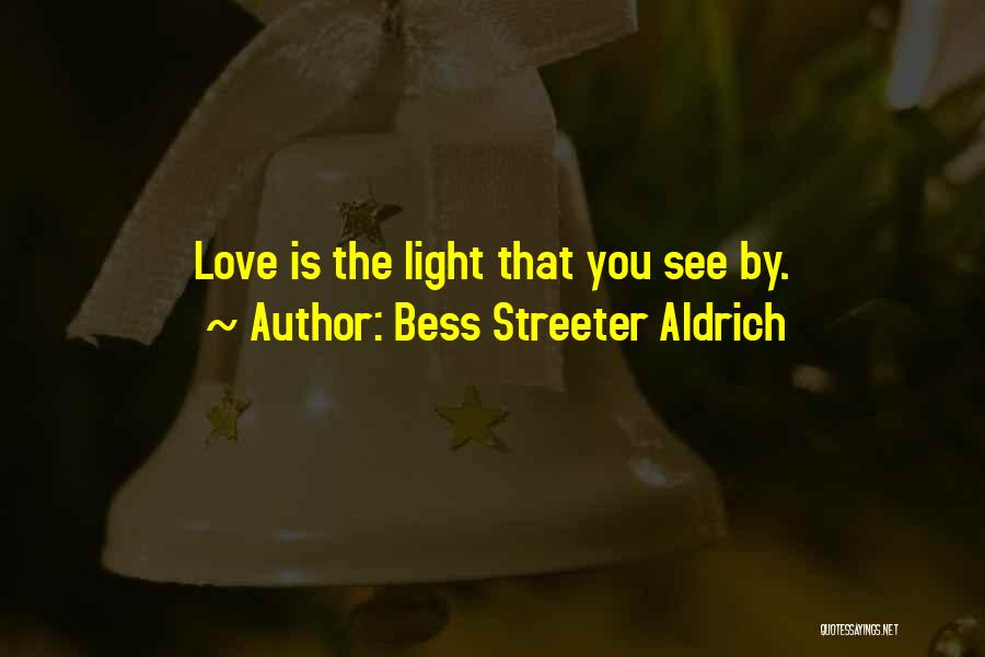 Bess Streeter Aldrich Quotes 539878