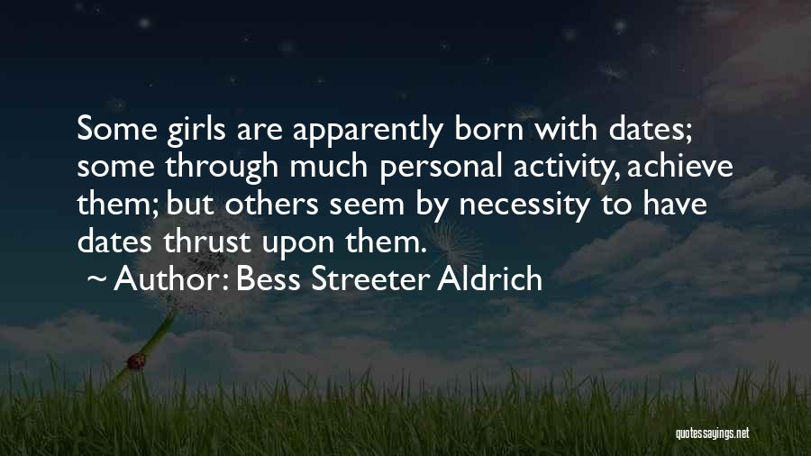 Bess Streeter Aldrich Quotes 561975