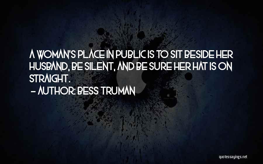 Bess Truman Quotes 2125647