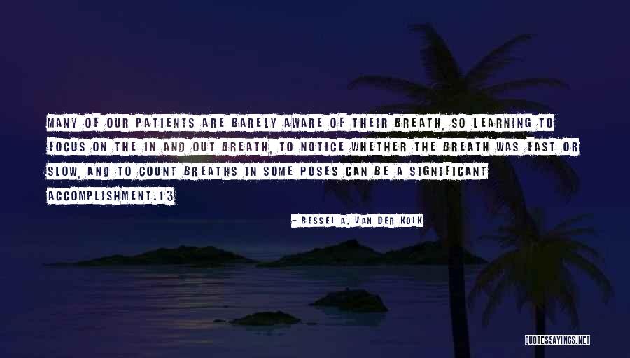 Bessel A. Van Der Kolk Quotes 175681 Bessel A. Van Der Kolk Quotes 175681