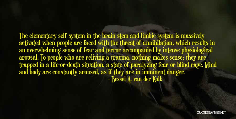 Bessel A. Van Der Kolk Quotes 2104506 Bessel A. Van Der Kolk Quotes 2104506