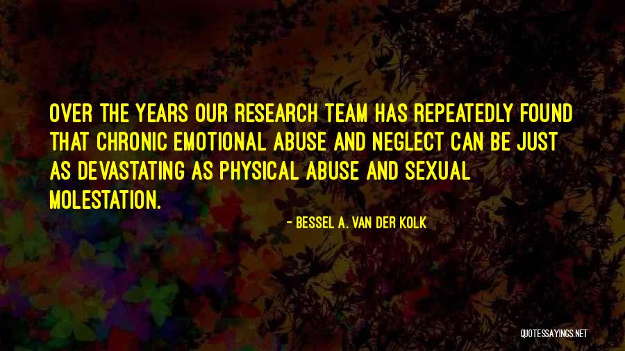 Bessel A. Van Der Kolk Quotes 224958