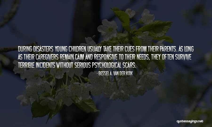 Bessel A. Van Der Kolk Quotes 567969