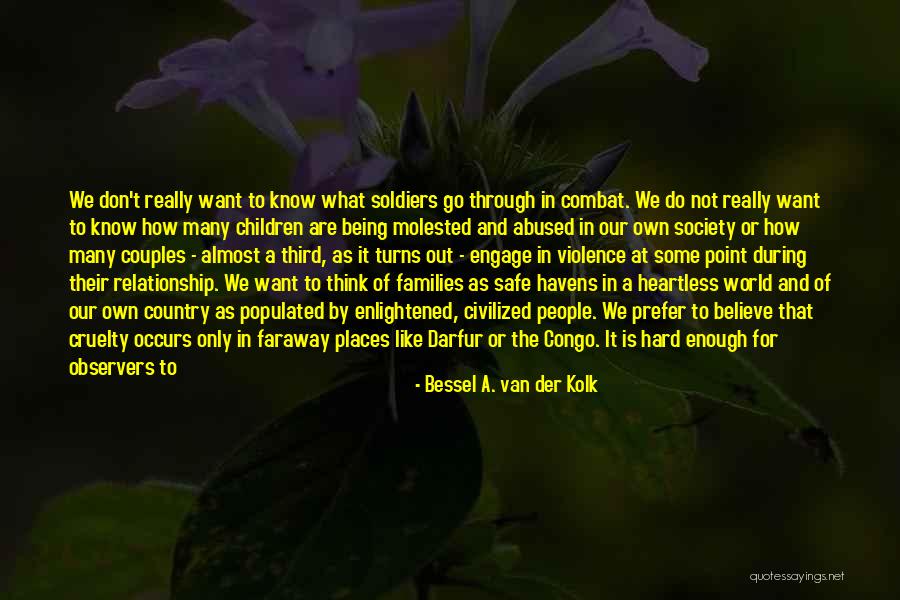 Bessel A. Van Der Kolk Quotes 947506 Bessel A. Van Der Kolk Quotes 947506
