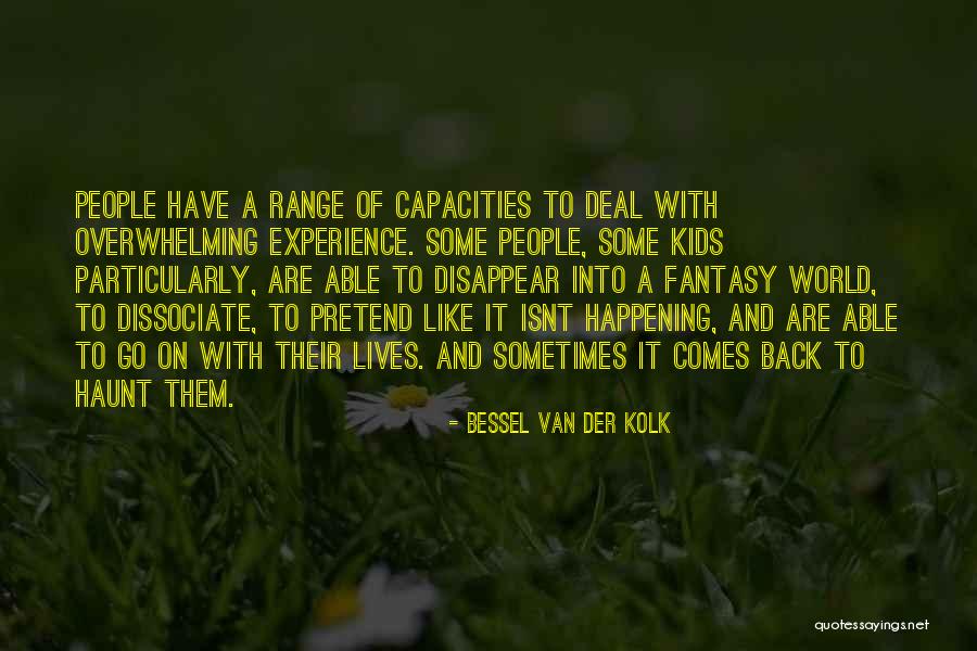Bessel Van Der Kolk Quotes 725239 Bessel Van Der Kolk Quotes 725239