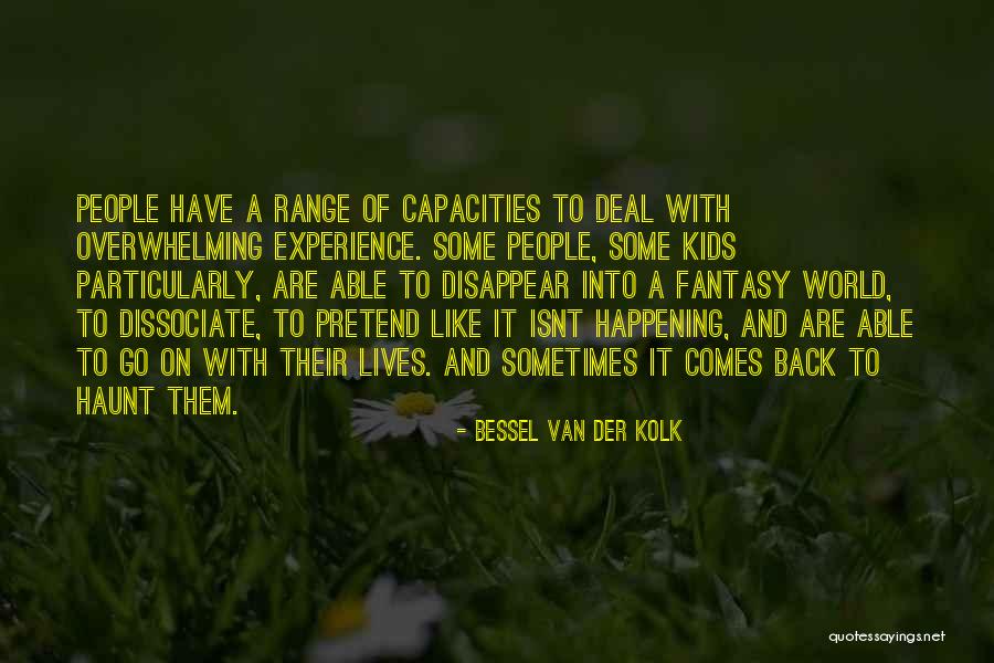 Bessel Van Der Kolk Quotes 725239