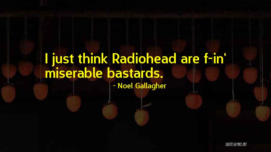 Besselink And Jones Quotes By Noel Gallagher Besselink And Jones Quotes By Noel Gallagher