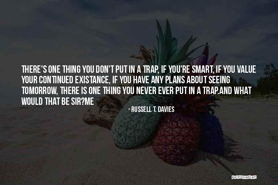 Besserepreise Quotes By Russell T. Davies Besserepreise Quotes By Russell T. Davies
