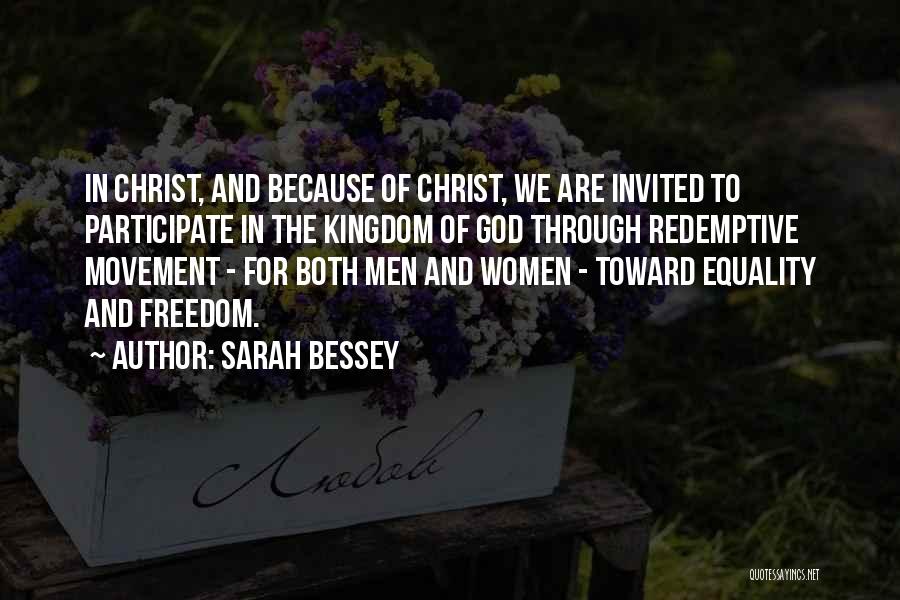 Bessey Quotes By Sarah Bessey