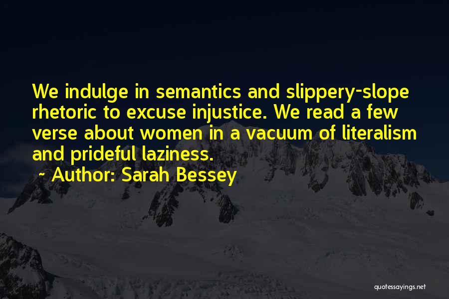 Bessey Quotes By Sarah Bessey